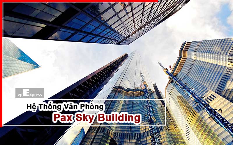 Toa nha Pax Sky building VpExpress